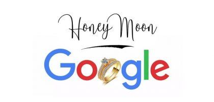 ماه عسل گوگل چیست؟ Google Honeymoon چه مدت برقرار است؟